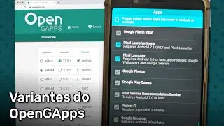 Variantes do OpenGApps