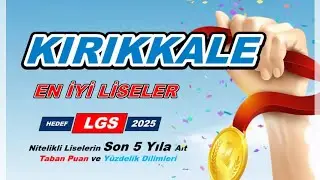 Kırıkkale'deki En İyi Liseler 2025
