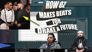 How OZ Makes Beats For Drake & Future With 2 Parts From SCRATCH | FL Studio Cook Up