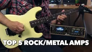 AXE FX III - TOP 5 ROCK/METAL AMPS [w/ patches]