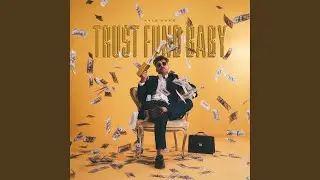 Trust Fund Baby