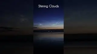These clouds shine at night 🖤Noctilucent Clouds 🖤