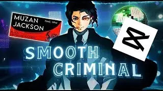Muzan Jackson | @Blubzz  remake in CAPCUT|| smooth criminal