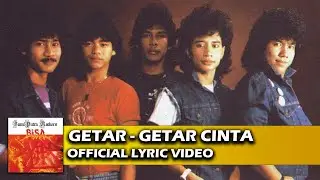 Bumi Putra Rockers - Getar - Getar Cinta (Official Lyric Video)