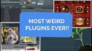 MOST WEIRD PLUGINS EVER!!