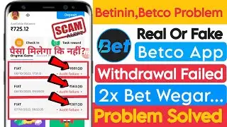 Betco App || Betco Withdraw Failed|| Betco Withdraw Problem|| Betco Scam Alert || Betcob Website