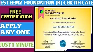 Esteemz Foundation Free Certificate Online 2021 | Free Online Couse with Certification| Online Cert