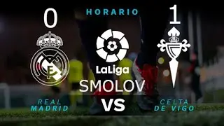 REAL MADRID 0-1 CELTA DE VIGO | GOL DE SMOLOV | LA LIGA 16/02/2020