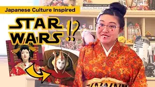 5 Ways Japanese Culture Influenced Star Wars!🌟👘