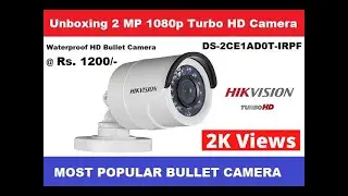 Hikvision Turbo HD Bullet Camera Quick Unboxing - DS-2CE1AD0T-IRPF 2 MP 1080P | Home/Shop CCTV