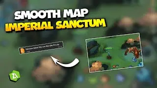 UPDATE! SMOOTHER MAP CONFIG MLBB IMPERIAL SANCTUARY BEST FOR LOW GRAPHIC | Mobile Legends Config