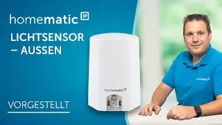 Homematic IP | Lichtsensor – außen