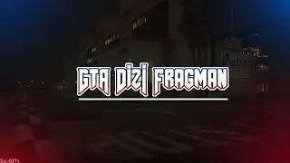 GTA V DİZİ FRAGMANI