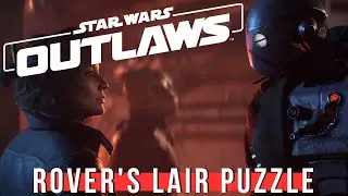 Star Wars Outlaws - Rover's Lair puzzle (Flux Compressor key part)