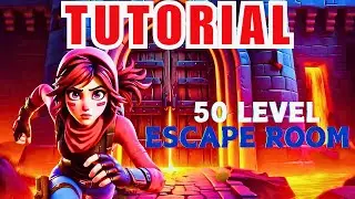@jordy-377 - 50 Level ESCAPE ROOM FORTNITE 50 LEVELS ESCAPE ROOM (TUTORIAL) jordy-377