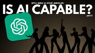 testing the capabilities of AI by creating a new kpop group (part 3)