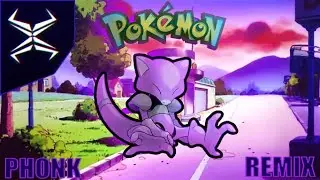 VIRIDIAN CITY PHONK REMIX By Zaxiade ||  POKEMON