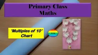 Multiples of 10 primary chart tlm| Maths chart #tetlm