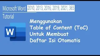 Tutorial Microsoft Word Menggunakan Table of Content ToC Untuk Membuat Daftar Isi Otomatis
