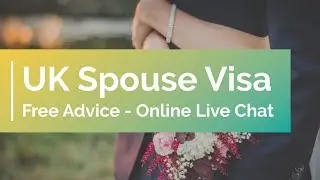 UK Spouse Visa Free Advice - Online Live Chat