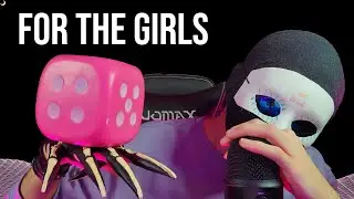 ASMR FOR THE GIRLS