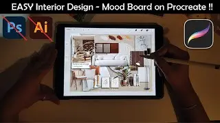 *Easy Guide Tutorial * Create Interior Design Mood Board on Procreate !