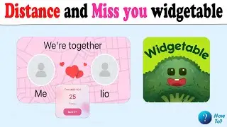 How to add distance widget on widgetable app iPhone & Android