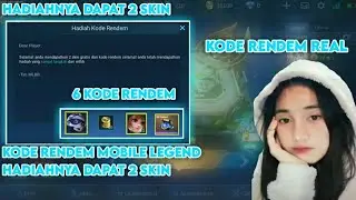 KODE RENDEM MOBILE LEGEND TERBARU 2021 BERHADIAH SKIN KEREN