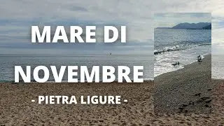 Mare di novembre a Pietra Ligure - Liguria - Italia - Italy