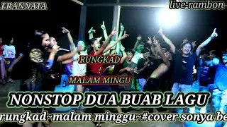 top dua buah lagu|#cover |RUNGKAD-MALAM MINGGU