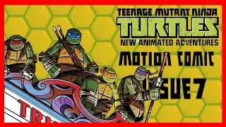 New Animated Adventures Issue 7 I  ninja turtles (2012) motion comic