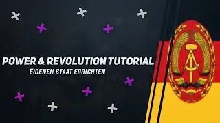 Eigenen Staat errichten | Power & Revolution Tutorial | MustiFreak