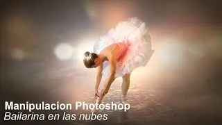 Manipulacion Photoshop Bailarina en las nubes