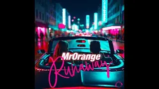 MrOrange - Runaway