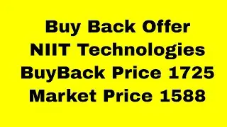 NIIT Technologies Ltd: Buyback Offer at Rs 1725/- against Market Price of Rs 1588/-