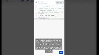 Python program to check if a number is positive, negative or 0 #short