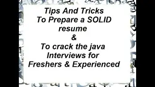 Tips and Tricks to crack the java interviews for freshers and experienced - 2021
