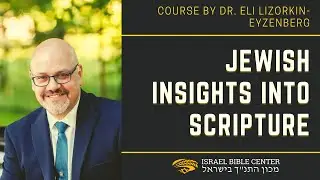 Jewish Insights Into Scripture Invitation