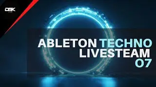 Ableton Techno Livestream - o7