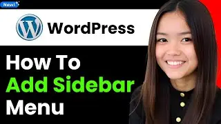 How to Add a Sidebar Menu in Wordpress 2026 (Step By Step)
