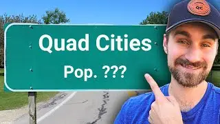 How BIG are the Quad Cities anyway...[Every City Detailed]