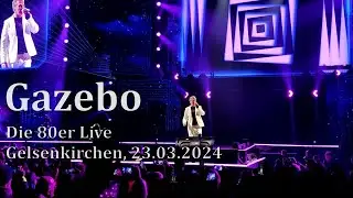 Gazebo I Die 80er Live I Gelsenkirchen, 23.03.2024