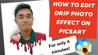 How to edit Drip Effect Photo on Picsart for only 4 minutes!