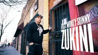Fast Money Sunny - Zukini  ( official music video)