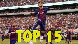 TOP 15 GOALS - International Champions Cup 2017
