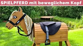 Holzpferd selber bauen - Spielpferd DIY Anleitung - Mit beweglichem Kopf - Outdoor Voltigierpferd