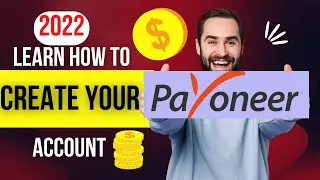 HOW TO  CREATE, VERIFY AND SETUP PAYONEER ACCOUNT IN NIGERIA | 2022  (USA , UK ) | COMPLETE TUTORIAL
