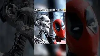 Wolverine Dead Body: 2024😂 #marvel