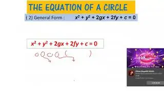 Equation of circle in standard form and general form.
