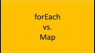 ES6 Tutorial: forEach versus map